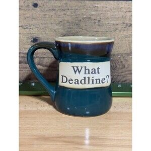 🔥”WHAT DEADLINE ?" LTD Commodities Coffee / Tea Office Work Boss Mug Cup